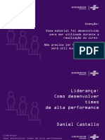 Liderança: Como desenvolver times de alta performance