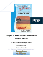 Seguir a Jesus o mais fascinante projeto de vida - Caio Fabio.doc