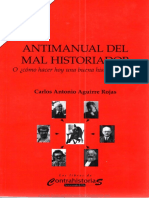 Antimanual Del Mal Historiador o ¿Cómo Hacer Hoy Una Buena Historia Critica