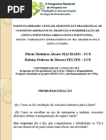 Apresentacao Flavia Medeiros Alvaro Machado