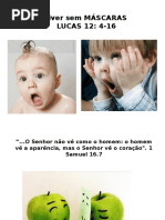 Ei e Ai Fariseu Lucas 11 36