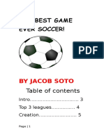 The Best Game Ever Soccer!: by Jacob Soto