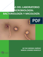 Prácticas de laboratorio de microbiología: bacteriología y micología