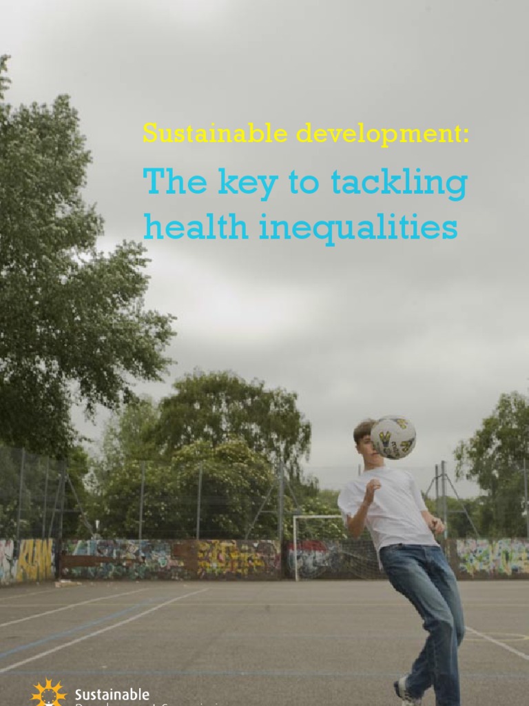 Sustainable Development - The Key To Tackling Health Inequalities | PDF ...