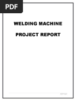 Welding Machine Project Report Welding Construction