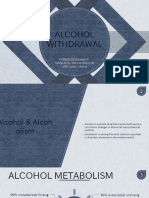 Alcohol Withdrawal: FORNOLES, Renelyn F. TURQUEZA, Marc Anthony M. UNP-Junior Interns