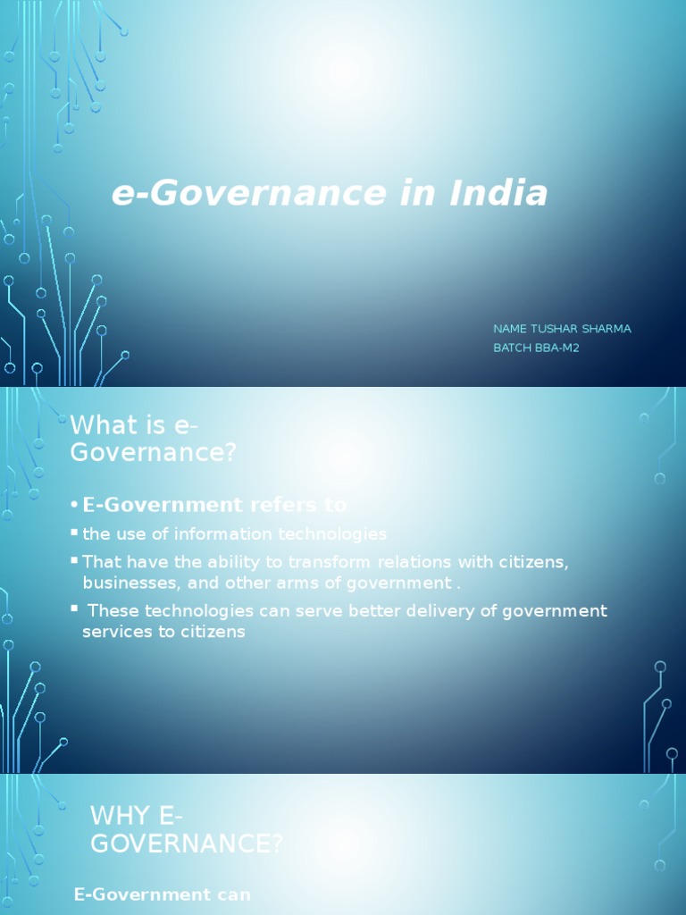 E-Governance in India: Name Tushar Sharma Batch Bba-M2 | PDF