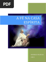 A Fe na Casa Espirita (Rodrigo Felix da Cruz).pdf
