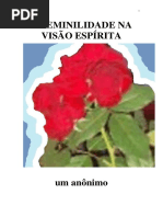A Feminilidade na Visao Espirita (Luiz Guilherme Marques).pdf