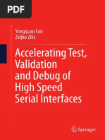 Accelerating Test, Validation and Debug of High Speed Serial Interfaces