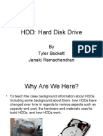 HDD: Hard Disk Drive: by Tyler Beckett Janaki Ramachandran