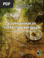 a_complexidade_do_lugar_e_do_nao_lugar_numa_abordagem_geografico_ambiental___maria_betania_moreira_amador_e_sandra_medina_benini_orgs.pdf