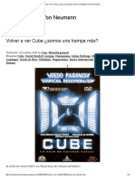 Volver A Ver Cube - ¿Somos Una Trampa Más - La Máquina de Von Neumann PDF