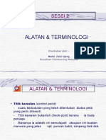 Sessi 2 Alatan & Terminologi