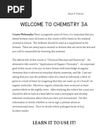 Welcome To Chemistry 3A: Learn It To Use It!