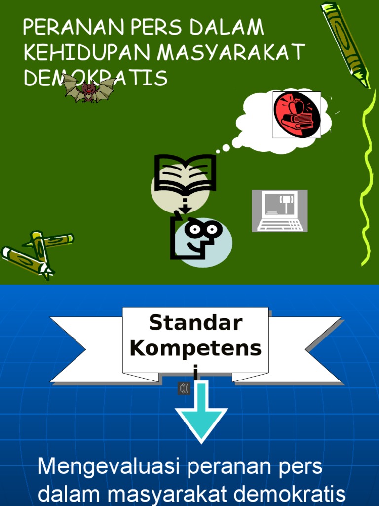 Peranan Pers Dalam Masyarakat Demokrasi