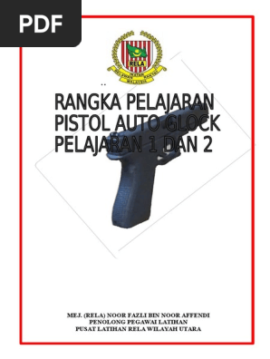 Tips Panduan Mengajar Pistol Glock Pdf
