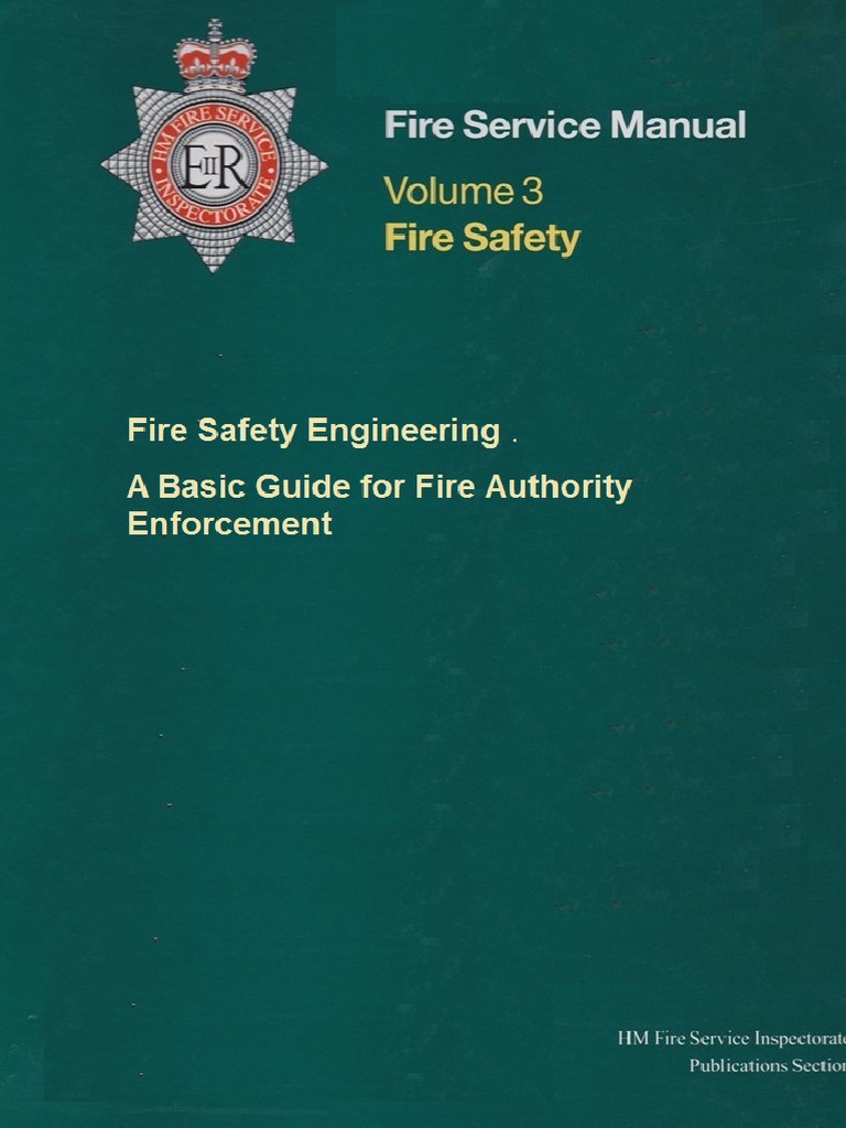 Fire Safety Engineering — a Basic Guide for Fire Authority Enforcement |  Firefighting | Safety