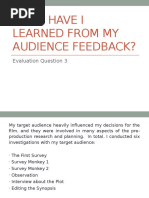 What Have I Learned From My Audience Feedback?: Evaluation Question 3