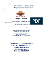 Eshan College of Engineering: Project Report On Pile Foundation (According To Practical Principals)