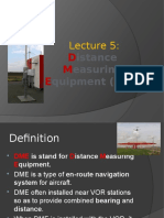 D M E DME: Istance Easuring Quipment