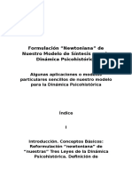 Formulación "Newtoniana" de Nuestro Modelo de Síntesis para La Dinámica Psicohistórica