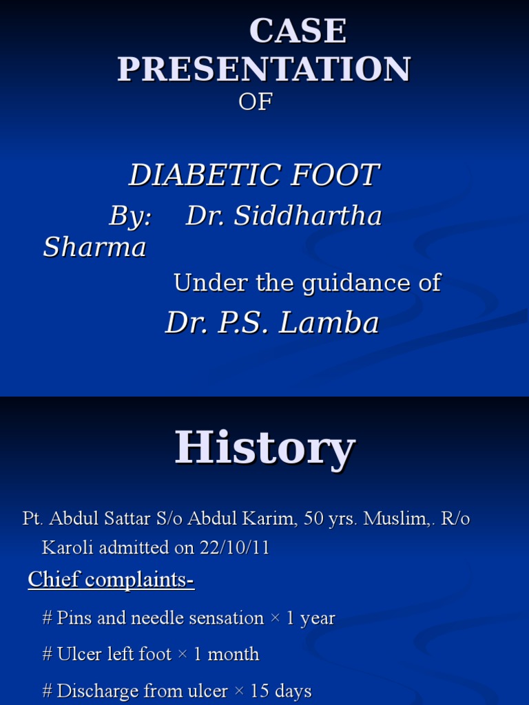 Diabetic Foot Ulcer Case Presentation | PDF | Anesthesia | Blood Sugar