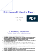 Detec%on and Es%ma%on Theory: Class Notes EE 768