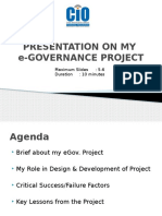 Presentation On My E-Governance Project: Maximum Slides: 5-6 Duration: 10 Minutes