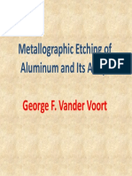 Metallographic Etching of Aluminum and Its Alloys: George F. Vander Voort