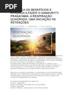 Conheça Os Benefícios e Aprenda a Fazer o Samavritti Pranayama