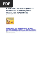 A Seguir as Mais Importantes Normas Abnt de Formatação de Trabalhos Acadêmicos