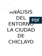 Análisis Del Entorno La Ciudad de Chiclayo Sur