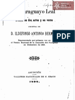 Un Paraguayo Leal, Drama en Dos Actos y en Verso, Original de D. Idelfonso Antonio Bermejo. Asunción Año 1898