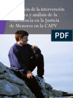 Evaluacion de la Intervencion y Analisis de la Reincidencia en la Justicia de Menores capv 2009 España