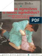 Niños agresivos o niños agredidos [Françoise Dolto].pdf