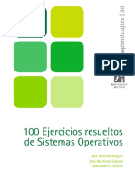 100 Ejercicios Resueltos de Sistemas Operativos
