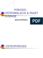 OSTEOPOROSIS, OSTEOMALACIA & PAGET DISEASE