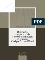 Gaceta Penal y Proc. Penal (PE) - Detención, Comparecencia y Arresto Domiciliario en El NCPP