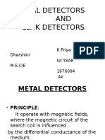 Metal Detectors AND Leak Detectors: K.Priya Dharshini Ist Year M.E, Cie 1676004 AII