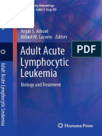 Adult Acute Lymphocytic Leukemia - Biology and Treatment - A. Advani, H. Lazarus (Humana, 2011) WW.pdf