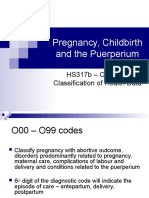 Pregnancy, Childbirth and The Puerperium: HS317b - Coding & Classification of Health Data