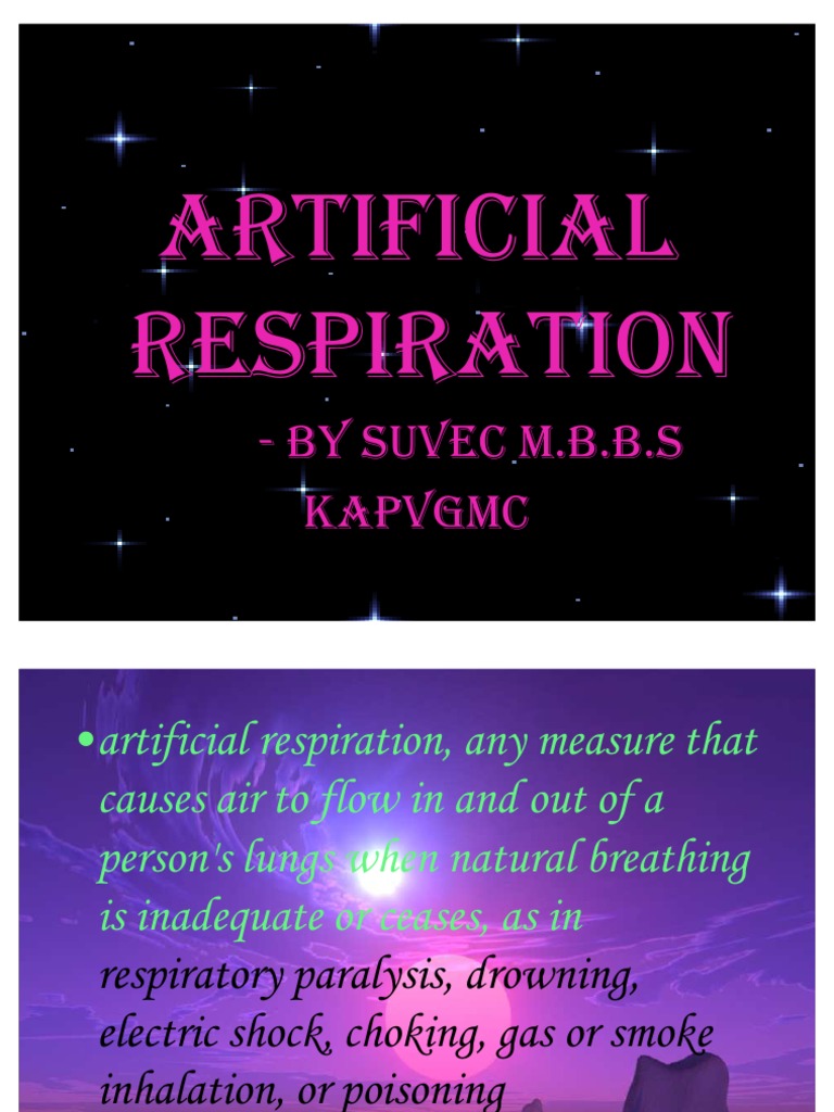 Artificial Respiration by Suvec Cardiopulmonary Resuscitation