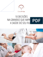 10 decisões na gravidez que impactam a saúde do seu filho