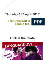 Thursday 13 April 2017: I Can Respond To How People Feel