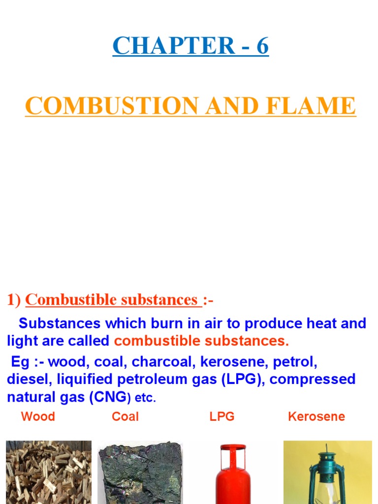 6 Combustion and Flame Combustion Fires