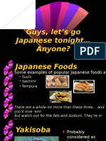 Guys, Let's Go Japanese Tonight Anyone?