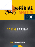 Férias Sem Fim - 3 A 20 Mil em 90 Dias PDF