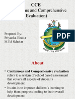 (Continuous and Comprehensive Evaluation) : Prepared By: Priyanka Bhatia M.Ed Scholar
