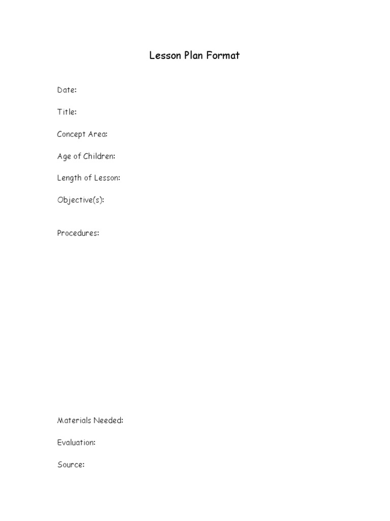 Lesson Plan Format: Date: Title: Concept Area: Age of Children: Length ...